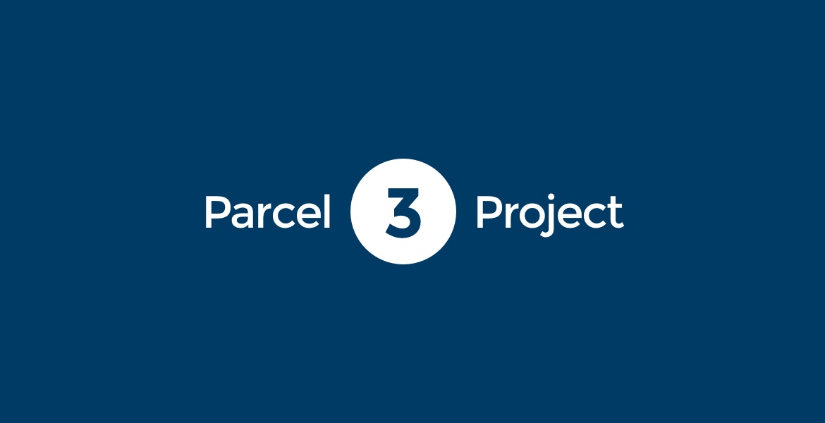 Parcel 3 Project Moves Forward